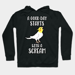 A good day start with a Scream Funny Lutino Cockatiel Birb Hoodie